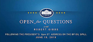 Oil Spill Questions For the White House