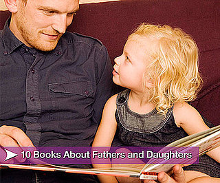10 Books About Fathers and Daughters