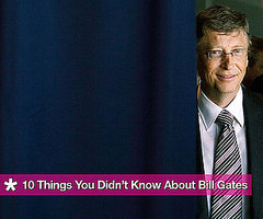 Bill Gates Facts 2010-07-09 14:00:34