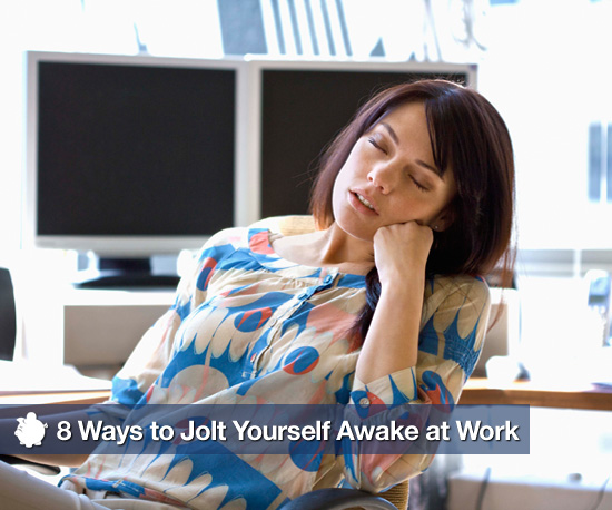 How to Stay Awake at Work