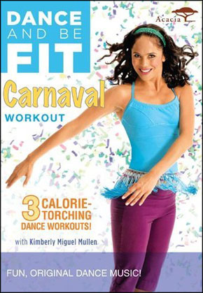 Dance and Be Fit Carnaval DVD Fitness Review