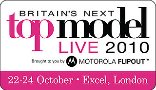 Come See Me at Britain's Next Top Model Live