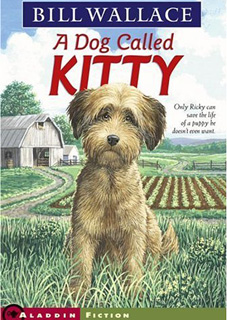 A Dog Called Kitty A Dog Called Kitty
