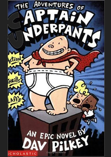 The Adventures of Captain Underpants The Adventures of Captain Underpants