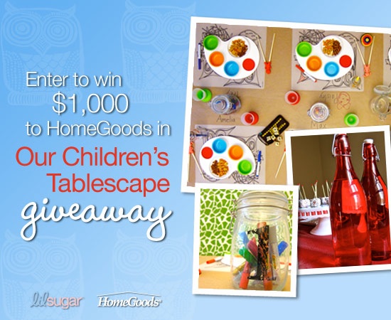 Enter to Win $1,000 From HomeGoods and LilSugar! Enter to Win $1,000 From HomeGoods and LilSugar!
