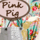 pink pig
