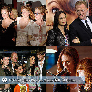 Celebrities Who Have Chosen Home Births
