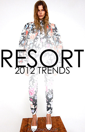 Top Resort 2012 Fashion Trends Top Resort 2012 Fashion Trends