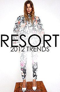 Top Resort 2012 Fashion Trends