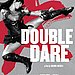 Double Dare