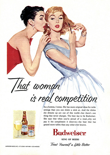 This 1956 ad hopes to convince housewives that Budweiser will help them win the competition for best hostess ever. The copy reads, "The beer has to be Budweiser. She says that when you're proud of a meal, why not pay it the compliment it deserves — the beer that has graced more tables than any other ever known."
This 1956 ad hopes to convince housewives that Budweiser will help them win the competition for best hostess ever. The copy reads, "The beer has to be Budweiser. She says that when you're proud of a meal, why not pay it the compliment it deserves — the beer that has graced more tables than any other ever known."