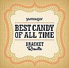 2011 Candy Bracket Winner Announcement