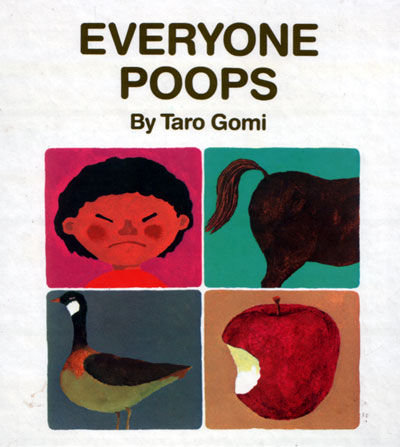 Everyone Poops Everyone Poops