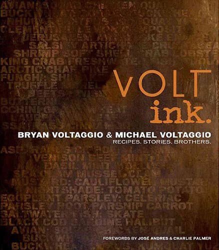 Reader's Pick: VOLT ink. by Bryan Voltaggio and Michael Voltaggio Reader's Pick: VOLT ink. by Bryan Voltaggio and Michael Voltaggio
