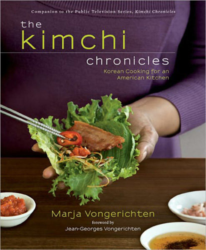 Reader's Pick: The Kimchi Chronicles by Marja Vongerichten Reader's Pick: The Kimchi Chronicles by Marja Vongerichten