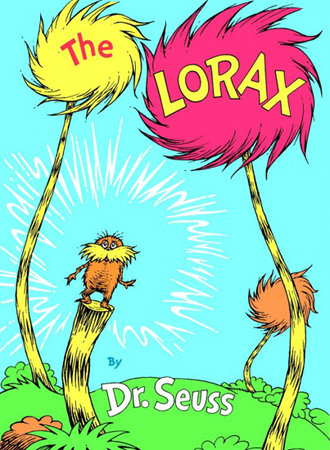 The Lorax by Dr. Suess
