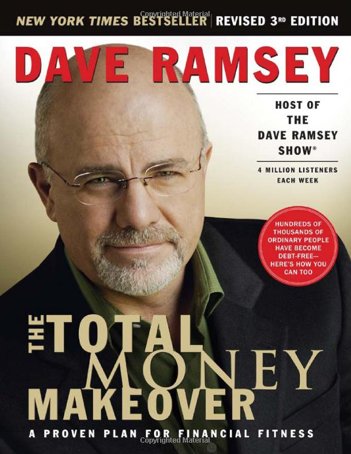 The Total Money Makeover The Total Money Makeover