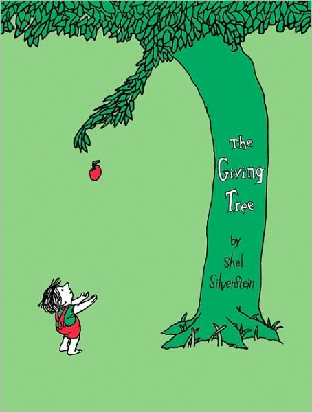 The Giving Tree The Giving Tree