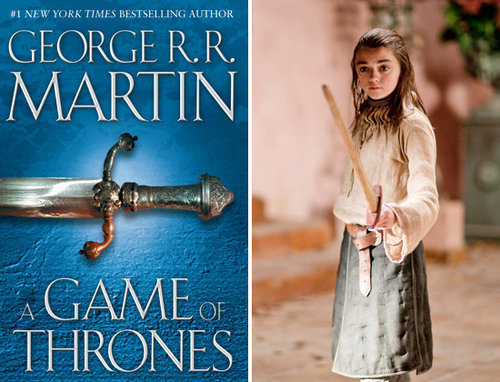 Arya Stark
There are a lot of fierce fighters in George R.R. Martin's A Song of Ice and Fire's series, but perhaps none are as likable and unexpected as 9-year-old Arya Stark, who isn't afraid to stand up for her family and herself, even if that means shedding blood. Arya is a tomboy who's more interested in sword fighting than learning wifely duties, and we commend her for her courage to be who she is.
Quoted:
"A little Lady shouldn't play with swords."
"I wasn't playing. And I don't want to be a Lady."
Arya Stark
There are a lot of fierce fighters in George R.R. Martin's A Song of Ice and Fire's series, but perhaps none are as likable and unexpected as 9-year-old Arya Stark, who isn't afraid to stand up for her family and herself, even if that means shedding blood. Arya is a tomboy who's more interested in sword fighting than learning wifely duties, and we commend her for her courage to be who she is.
Quoted:
"A little Lady shouldn't play with swords."
"I wasn't playing. And I don't want to be a Lady."