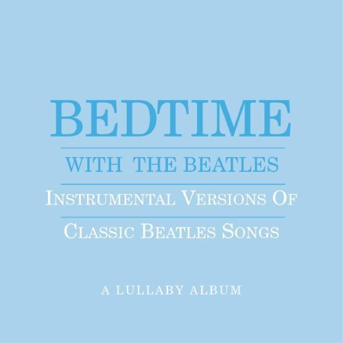 Lullaby Their Way to Bed Lullaby Their Way to Bed
