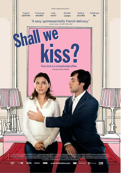 Shall We Kiss? (Un Baiser S'il Vous Plaît) Shall We Kiss? (Un Baiser S'il Vous Plaît)