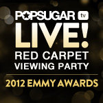 Watch the Emmys Red Carpet LIVE on POPSUGAR This Sunday! Watch the Emmys Red Carpet LIVE on POPSUGAR This Sunday!
