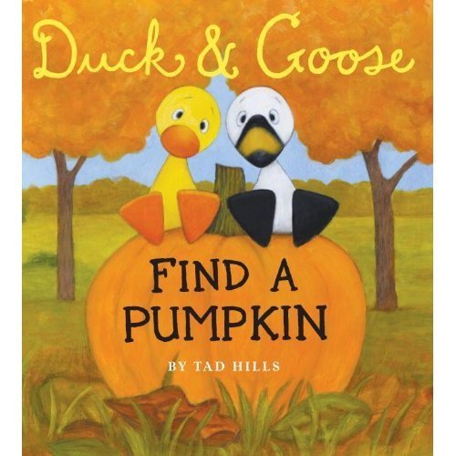 Duck & Goose Find a Pumpkin Duck & Goose Find a Pumpkin