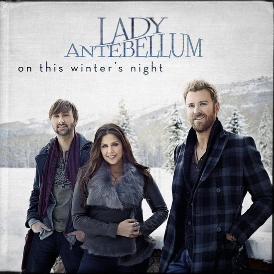 Lady Antebellum, On This Winter's Night Lady Antebellum, On This Winter's Night