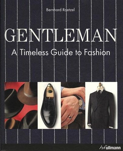 Give the gift of a fashion education to the special man in your life via this Gentleman: A Timeless Guide to Fashion ($20). He'll thank you.
Give the gift of a fashion education to the special man in your life via this Gentleman: A Timeless Guide to Fashion ($20). He'll thank you.
