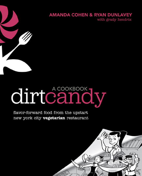 Dirt Candy Dirt Candy