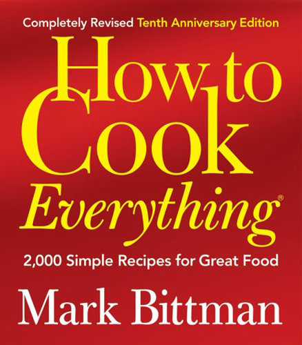 How to Cook Everything How to Cook Everything
