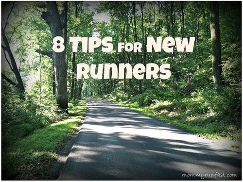 8 Tips for the New Runner
