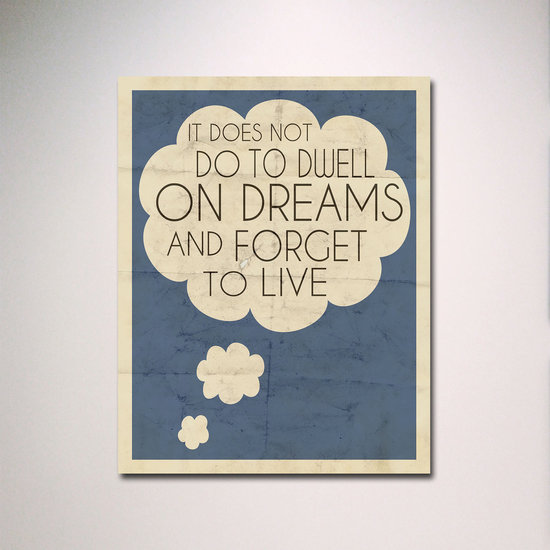 This quote from the Harry Potter character Professor Dumbledore ($15) offers sage advice on finding the balance between dreaming about the future and staying present in the moment.
This quote from the Harry Potter character Professor Dumbledore ($15) offers sage advice on finding the balance between dreaming about the future and staying present in the moment.