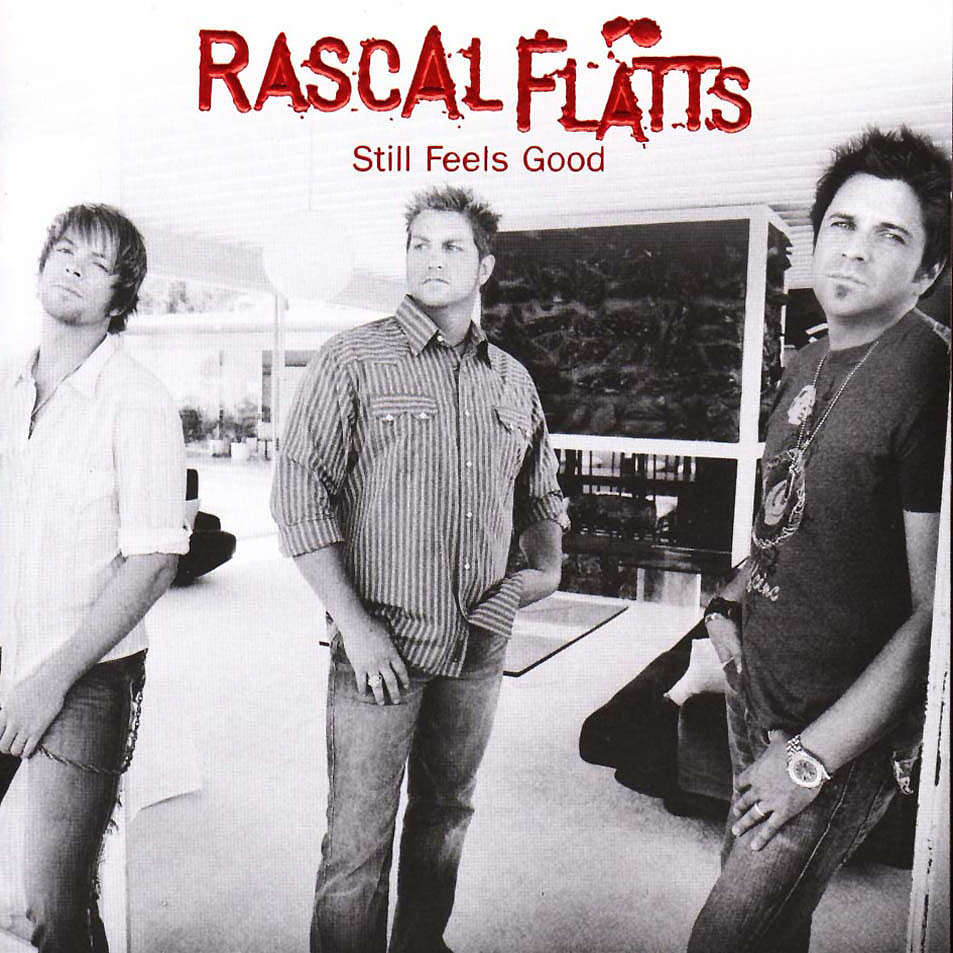 "Here" by Rascal Flatts "Here" by Rascal Flatts