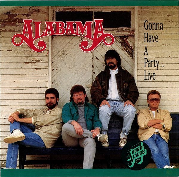 "Gonna Have a Party" by Alabama "Gonna Have a Party" by Alabama