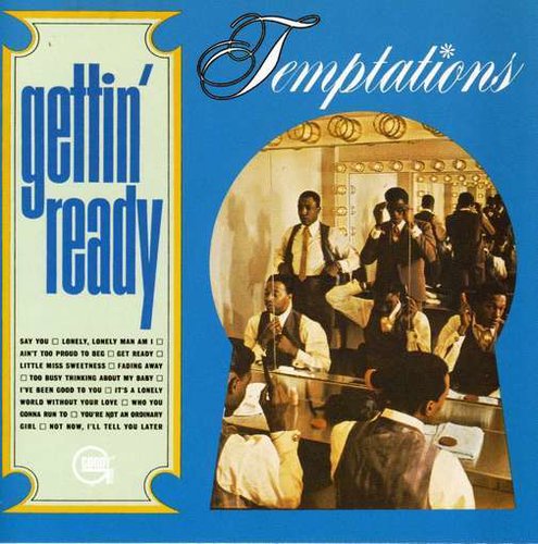 "Ain't Too Proud to Beg" by The Temptations "Ain't Too Proud to Beg" by The Temptations