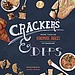 DIY Crackers and Dips