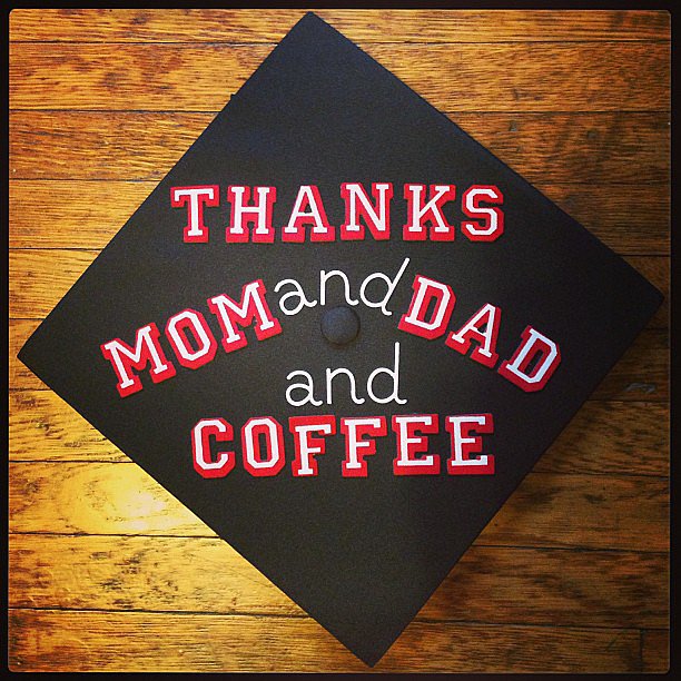 This user gave a shout-out to every grad's support team — mom, dad, and coffee.
Source: Instagram user punoalyssa This user gave a shout-out to every grad's support team — mom, dad, and coffee.
Source: Instagram user punoalyssa