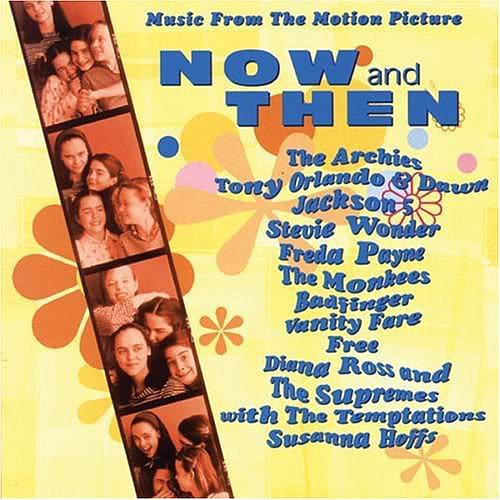 Now and Then (1995) Now and Then (1995)