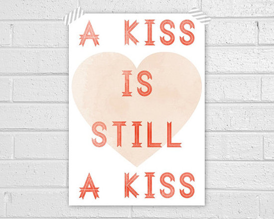 A kiss is still a kiss ($15)
A kiss is still a kiss ($15)