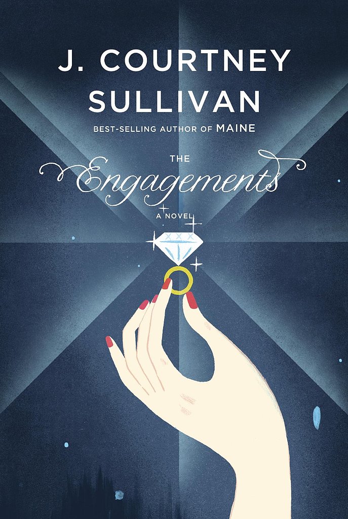 The Engagements by J. Courtney Sullivan The Engagements by J. Courtney Sullivan