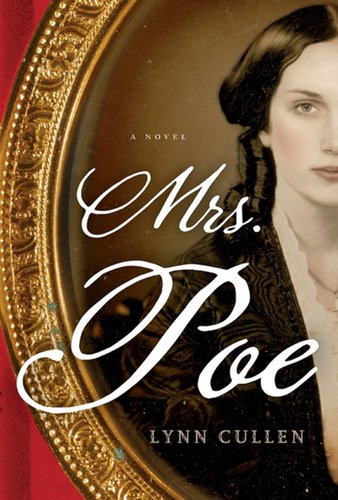 Mrs. Poe
Lynn Cullen's dark historical fiction Mrs. Poe follows the dangerous love triangle between Edgar Allan Poe, his mistress, and his wife.
Out Oct. 1
Mrs. Poe
Lynn Cullen's dark historical fiction Mrs. Poe follows the dangerous love triangle between Edgar Allan Poe, his mistress, and his wife.
Out Oct. 1
