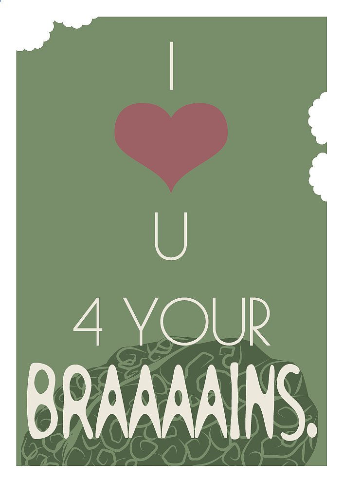 Show the softer side of your zobmie self with this romantic (?) love you for your brains card ($3).
Show the softer side of your zobmie self with this romantic (?) love you for your brains card ($3).