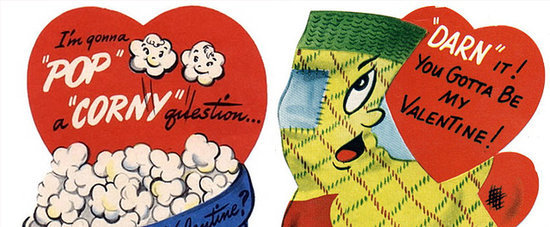 Funny, Punny (and Often Questionable) Vintage Valentines Funny, Punny (and Often Questionable) Vintage Valentines