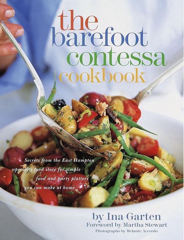 The Barefoot Contessa Cookbook The Barefoot Contessa Cookbook
