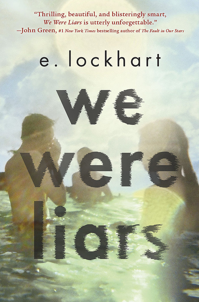 We Were Liars We Were Liars