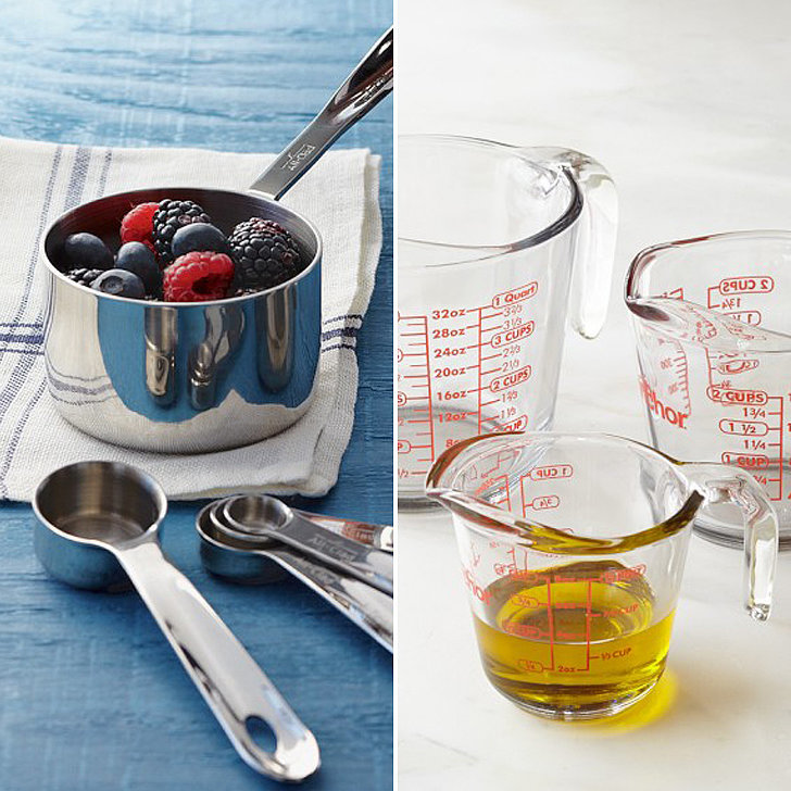 Use Liquid and Dry Measuring Cups Use Liquid and Dry Measuring Cups