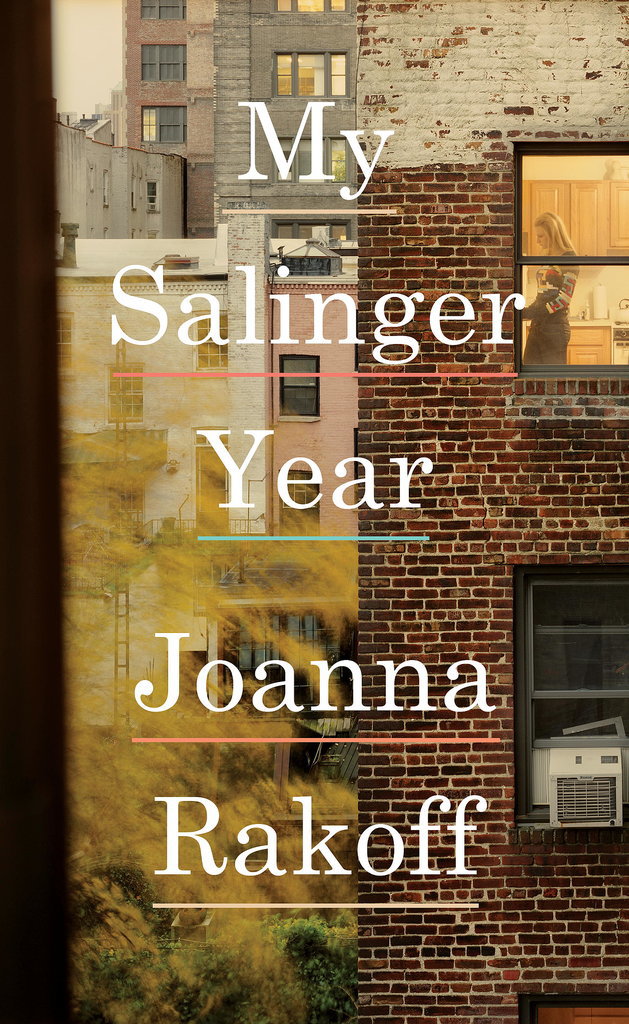 My Salinger Year My Salinger Year