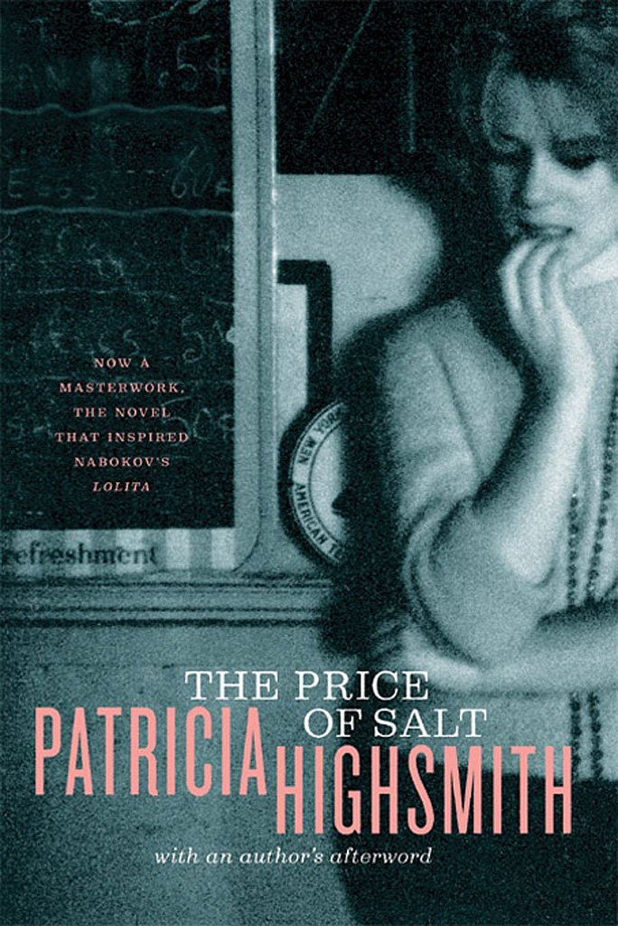The Price of Salt by Patricia Highsmith The Price of Salt by Patricia Highsmith