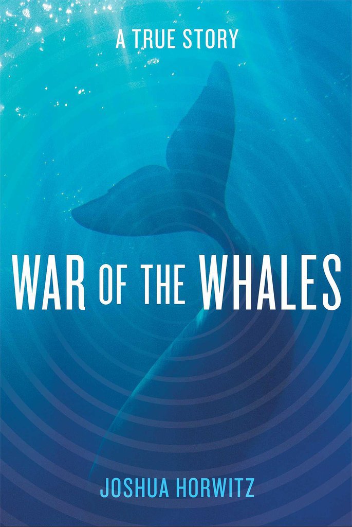 War of the Whales War of the Whales